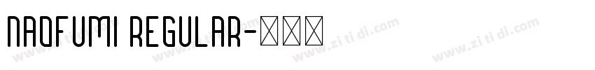 Naofumi Regular字体转换